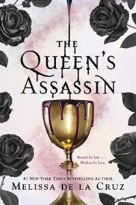 the queens assassin