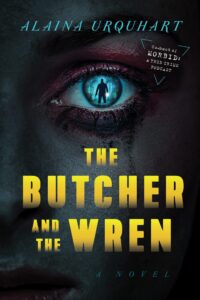 The Butcher and the Wren book cover