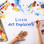 Little Art Explorers